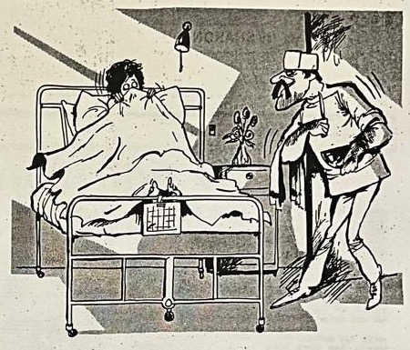 Cartoon accompanying the column: A patient in bed is visited by a moustachioed nurse carrying a razor.