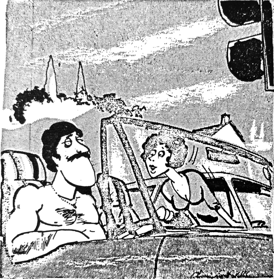 Cartoon accompanying the column: A bare-chested man at the wheel of an open sports car, moustache waxed, and Carol staring across from the next car at the lights.