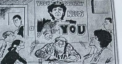 Cartoon accompanying the column: YOUR COUNTRY NEEDS YOU on a recruiting poster, above a row of elderly conscripts being kitted out.