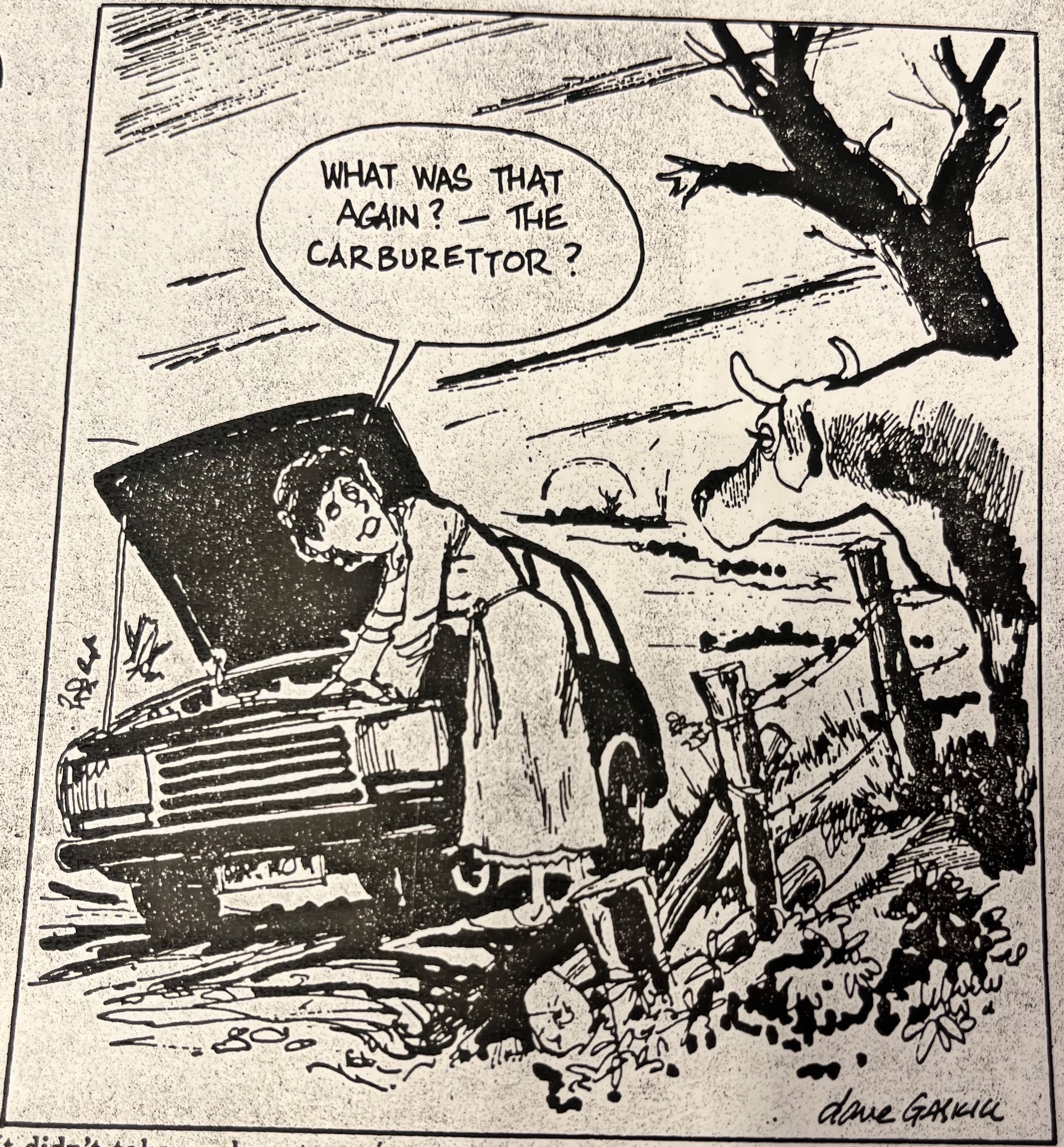 Cartoon accompanying the column: “What was that again? — The carburettor?” Carol examines her car’s engine while a cow watches from behind a fence.