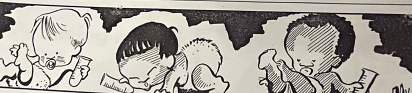 Cartoon accompanying the column: Three babies curled up waiting, each with a rolled document in its fist, running the width of the page above the headline.
