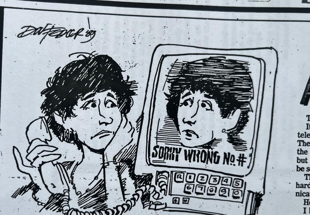 Cartoon accompanying the column: SORRY WRONG No. #